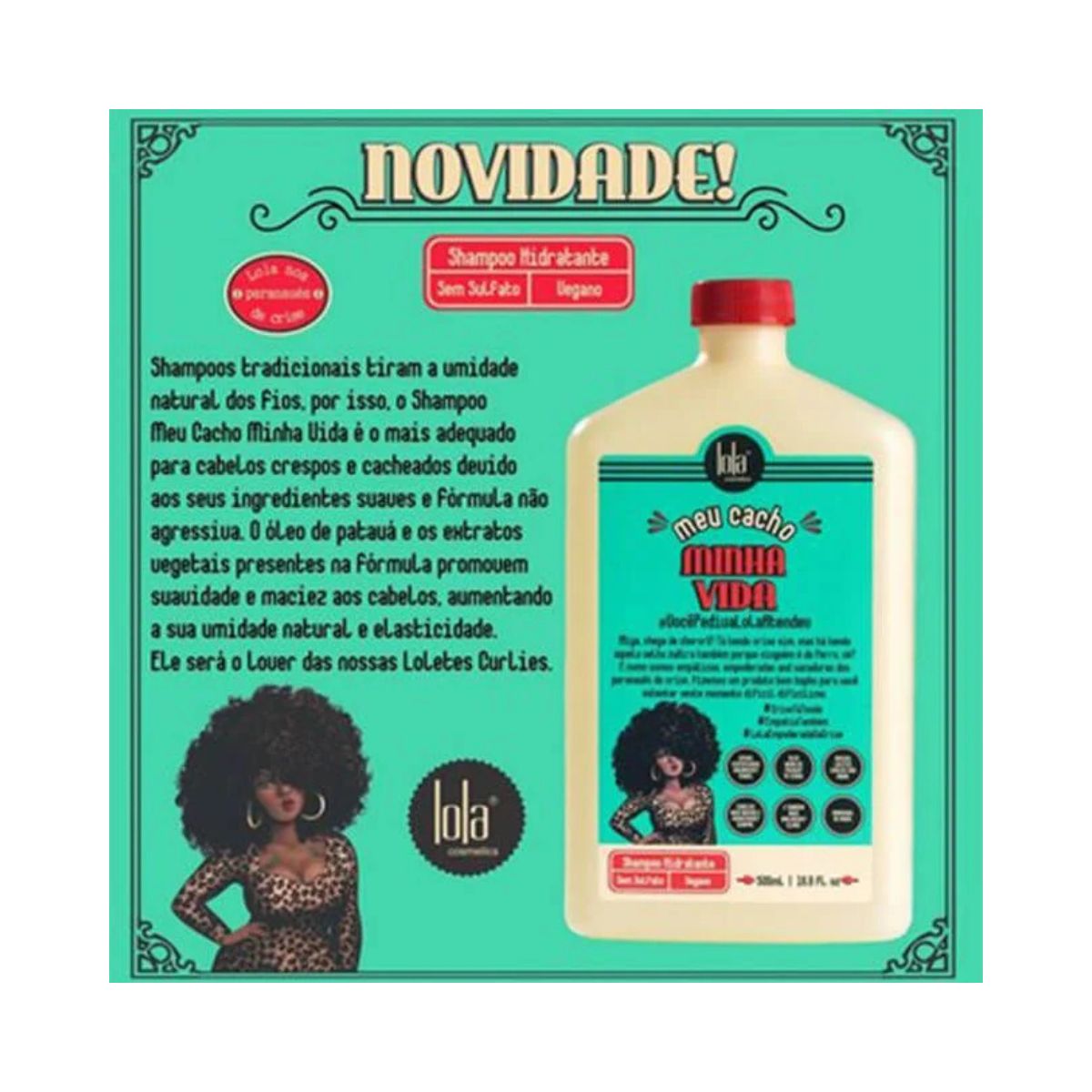 SHAMPOO MEU CACHO MINHA VIDA LOLA COSMETICS 500ML