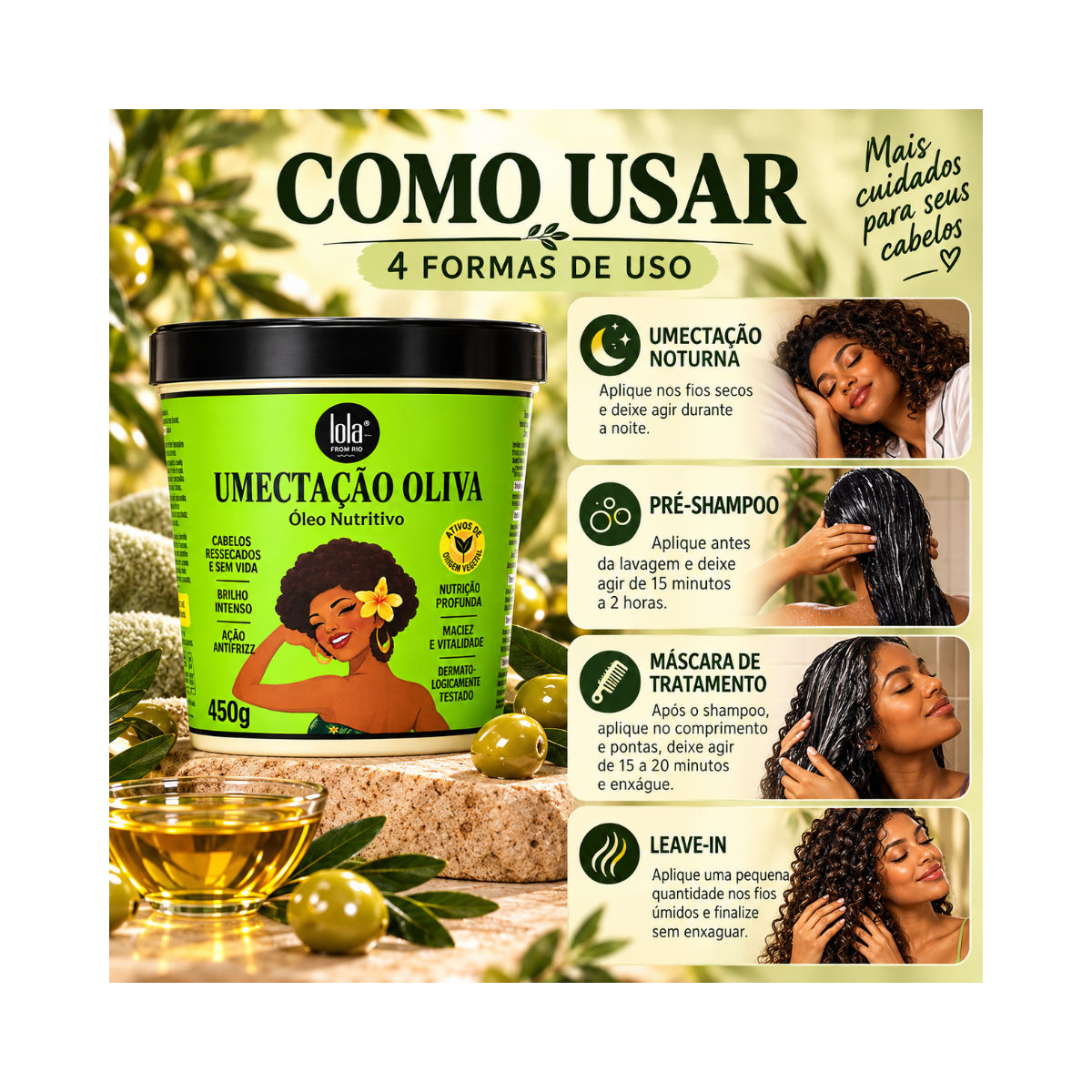 UMECTACAO OLIVA LOLA COSMETICS 450G